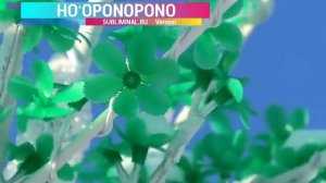 Хоопонопоно* Ремейк*Скрытые Аффирмации*Саблиминал