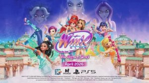 Клуб Винкс: Магия Возвращается - Трейлер (Видеоигра 2026)