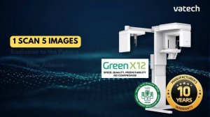 Vatech Green X12 — The tranquility you want, guaranteed with