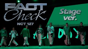 NCT 127 - 'Fact Check' / Stage ver. // Cover by BAEby/