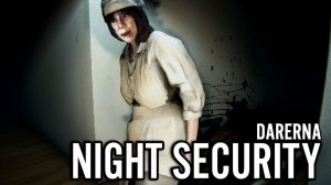 Night Security (1) Вроде обычная работа