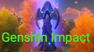 Статуя семи Архонтов. Genshin Impact. Жизнь игра.