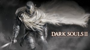 Замок Дранглик Dark Souls II Scholar of the First Sin за пироманта #5