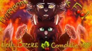 Everybody's Fool // Completed Hollyleaf AU MAP// Warrior Cats/ Коты водители мап/