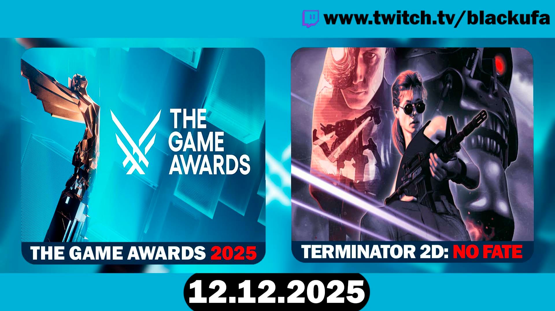 Смотрим (сремся) все по The Game Awards 2025, потом Terminator 2D: No Fate [12.12.25]