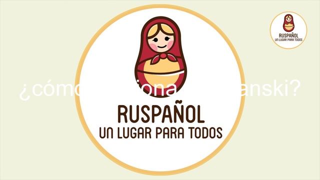 ¿Qué es Ruspanski?