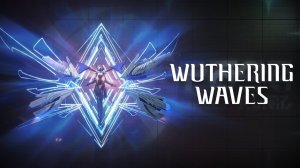 Wuthering Waves 3.0: официальная демонстрация новых эхо Лахай-Роя