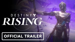 Destiny: Rising - Official The Dawning Trailer
