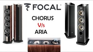 Focal Aria Vs Chorus