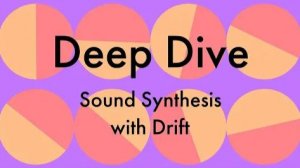 Ableton Drift: Deep Dive with Belle Murphy and Dnksaus