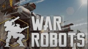 War Robots Субботний стрим!