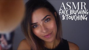 ASMR Face Brushing + Face Touching