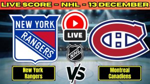 Рейнджерс — Монреаль NHL сезон 25/26 | 13.12.2025 Прямая трансляция