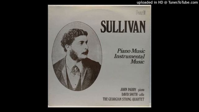Фортепианная инструментальная музыка Артура Салливана. Часть первая. смотреть онлайн