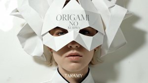 ORIGAMI NO KUBIWA | TAKAMY