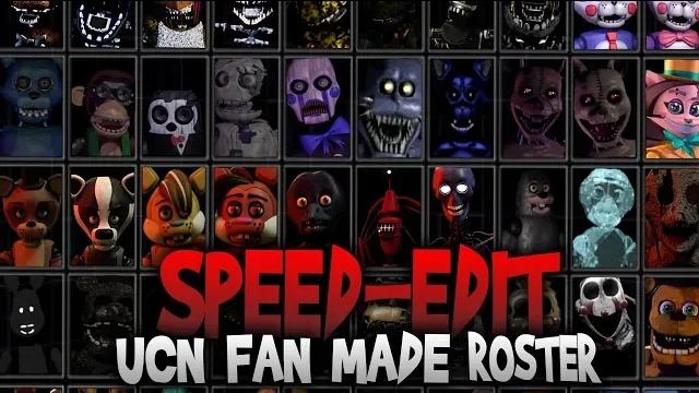 Speed-Edit | Fnaf UCN 80/20 Fan Mades Roster - FNAF