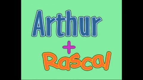 Arthur and Rascal