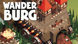 PLAYTEST'ИМ ВЕСЕЛЫЙ РОГАЛИК - Wanderburg