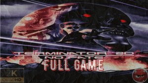 Terminator 2D: NO FATE⚡Полное ПрохоЖденИе⚡АркадНЫй рЕжиМ⚡2K PC⚡2025⚡