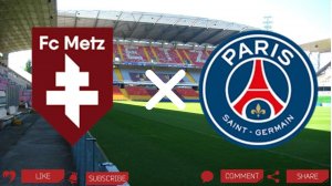 Мец - ПСЖ