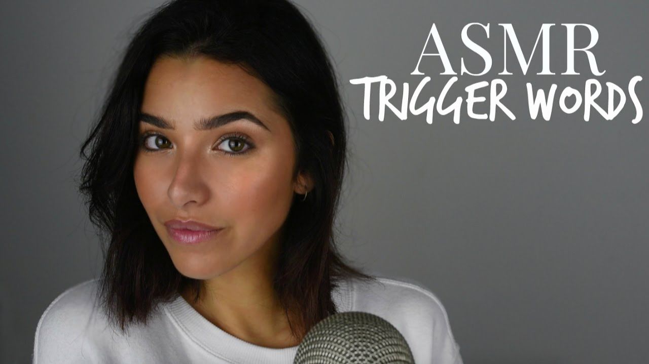 ASMR Trigger Words (Sleepy, Stipple, Relax, Tingles, +)