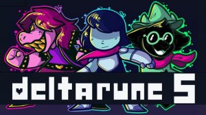 #5 Дельтарун / глава 1 / Deltarune