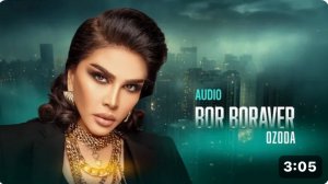 Ozoda - Bor boraver ( New Version 2025 )