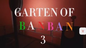 Garten of Banban 3 fan Full gameplay от Sail Playtime