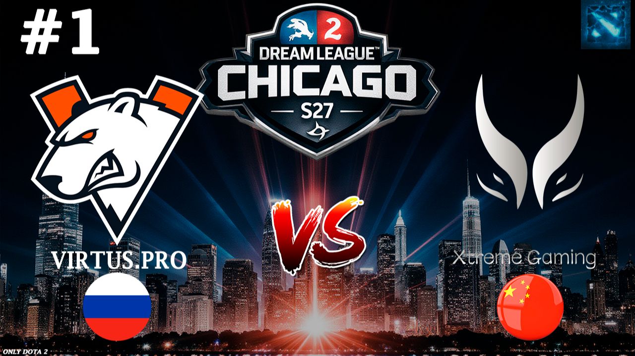 ВП ВОЗВРАЩАЮТСЯ НА ПРЕЖНИЙ УРОВЕНЬ? | VP vs Xtreme Gaming #1 (BO3) DreamLeague S27