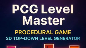 Asset Unity - PCG Level Master