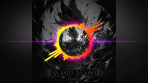MALVADO DE VAPO (Ultra Slowed) ! AURA ♾