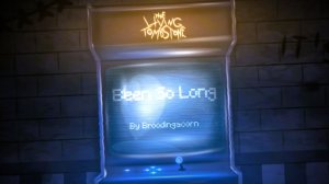 BEEN SO LONG (by BroodingAcorn)