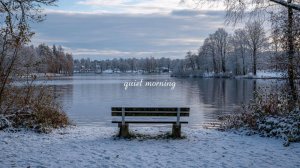 A playlist for a quiet morning