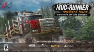 Spintires Mudrunner: American Wilds - Трейлер игры