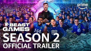 Beast Games Season 2 | ИГРЫ БИСТА 2 СЕЗОН