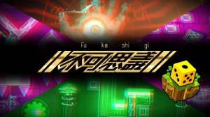 Fukashigi by Trms01(me) | My RGC Entry! | Geometry Dash