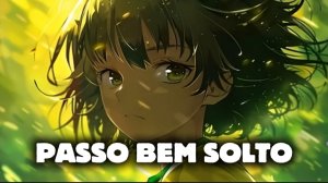 PASSO BEM SOLTO (ФОНК)