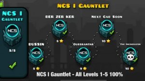 Geometry Dash Я ПРОШЁЛ NCS 1 ГАУНТЛЕТ!!!