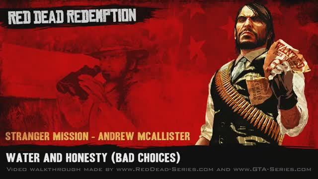 Water and Honesty (Bad Choices) - Stranger Mission - Red Dead Redemption