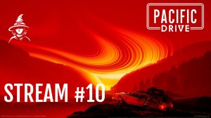 Фарм ресов | Марафон | #PacificDrive - русская озвучка (#10)