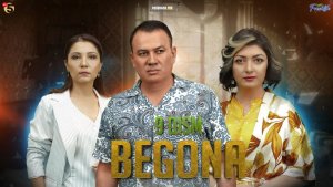 Begona 9-qism (milliy serial) | Бегона 9 - қисм ( mиллий сериал)
