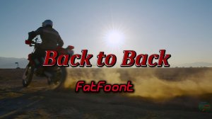 FatFoont - Back to Back