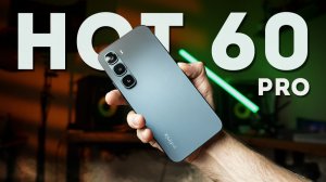 Зачем нужен бюджетный Samsung, когда есть Infinix HOT 60 Pro - Распаковка, игровой тест и камеры