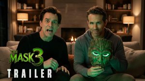 Маска 3 (Трейлер 2026)