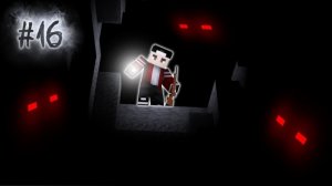 ТАМ ГДЕ НЕ СВЕТИТ СОЛНЦЕ.. — ДОЛГАЯ ТЬМА #16 › NAZZY [MINECRAFT] (ВЫСШЕЕ КАЧЕСТВО ★⁵)