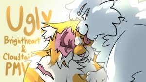 [Warriors] Brightheart& Cloudtail PMV-Ugly (CW) 
(КОТЫ ВОИТЕЛИ АНИМАЦИЯ ПЕРЕЗАЛИВ)