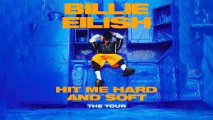 Билли Айлиш - Ударь меня жестко и нежно: Тур | Billie Eilish – Hit Me Hard and Soft: The Tour, 2025