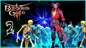Baldur's Gate 3 💀Армия мёртвых: прохождение за некроманта💀
