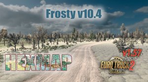 Frosty v10.4 и HEXMAP 1.0 * ETS2 1.57