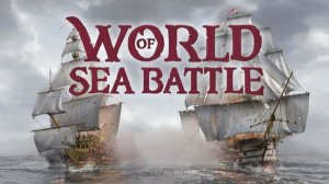 World of Sea Battle